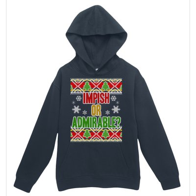 Impish or Admirable Ugly Christmas Urban Pullover Hoodie