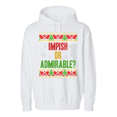 Impish or Admirable Ugly Christmas Garment-Dyed Fleece Hoodie