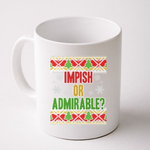 Impish or Admirable Ugly Christmas Coffee Mug