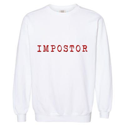 Impostor Game Meme Garment-Dyed Sweatshirt