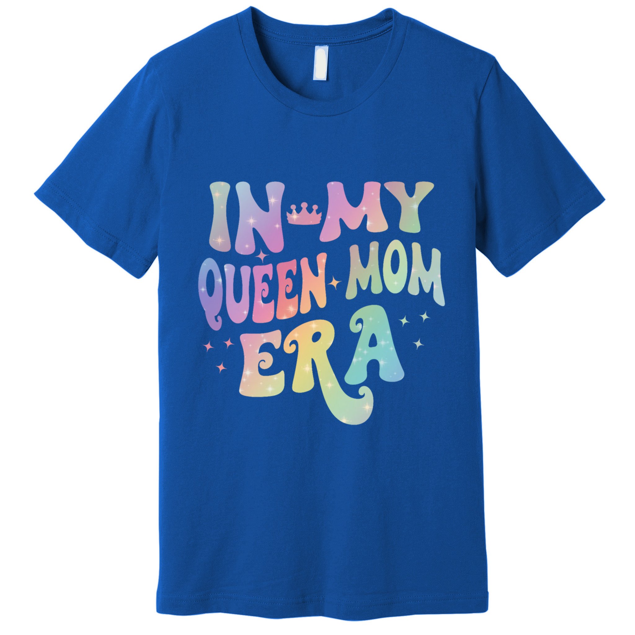 In My Queen Mom Era Gift Premium T-Shirt