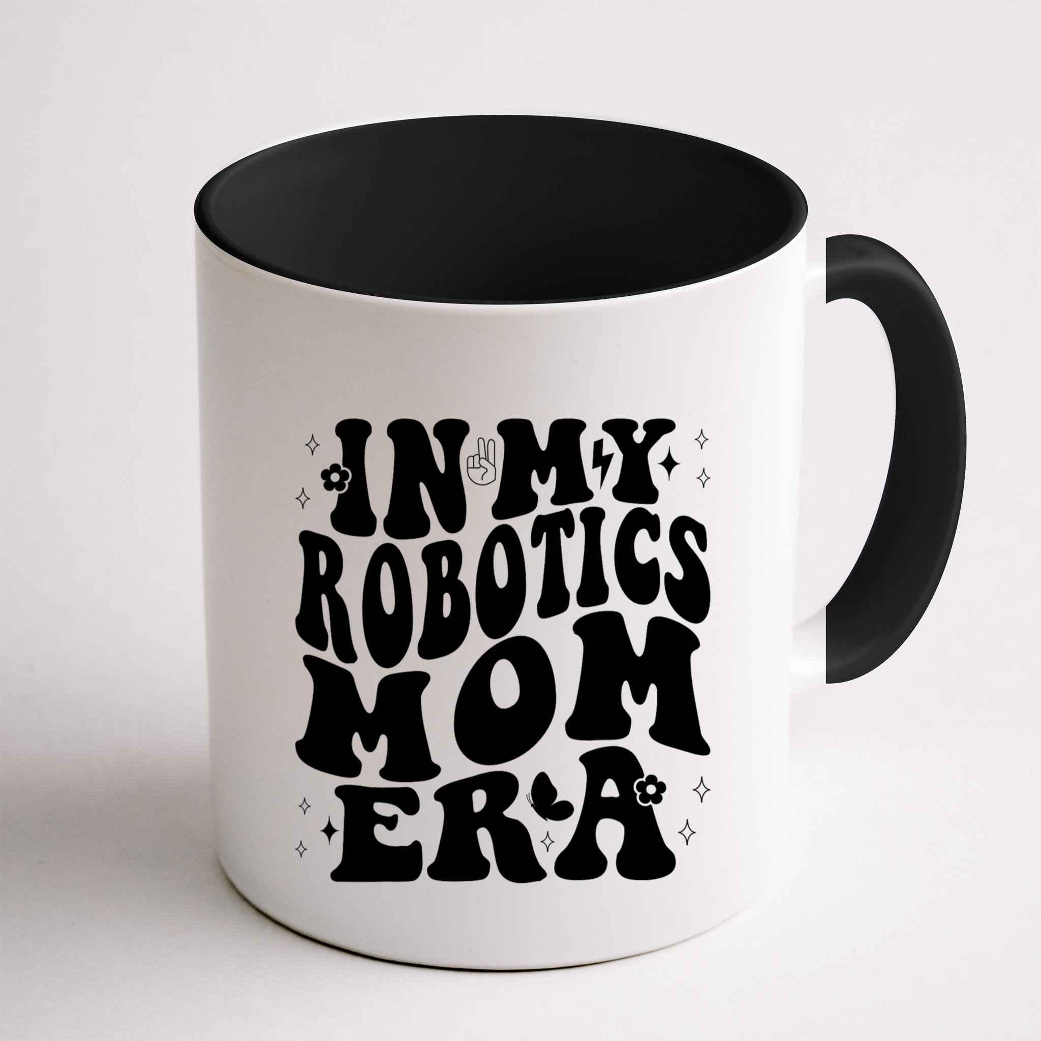 In My Robotics Mom Era Mug