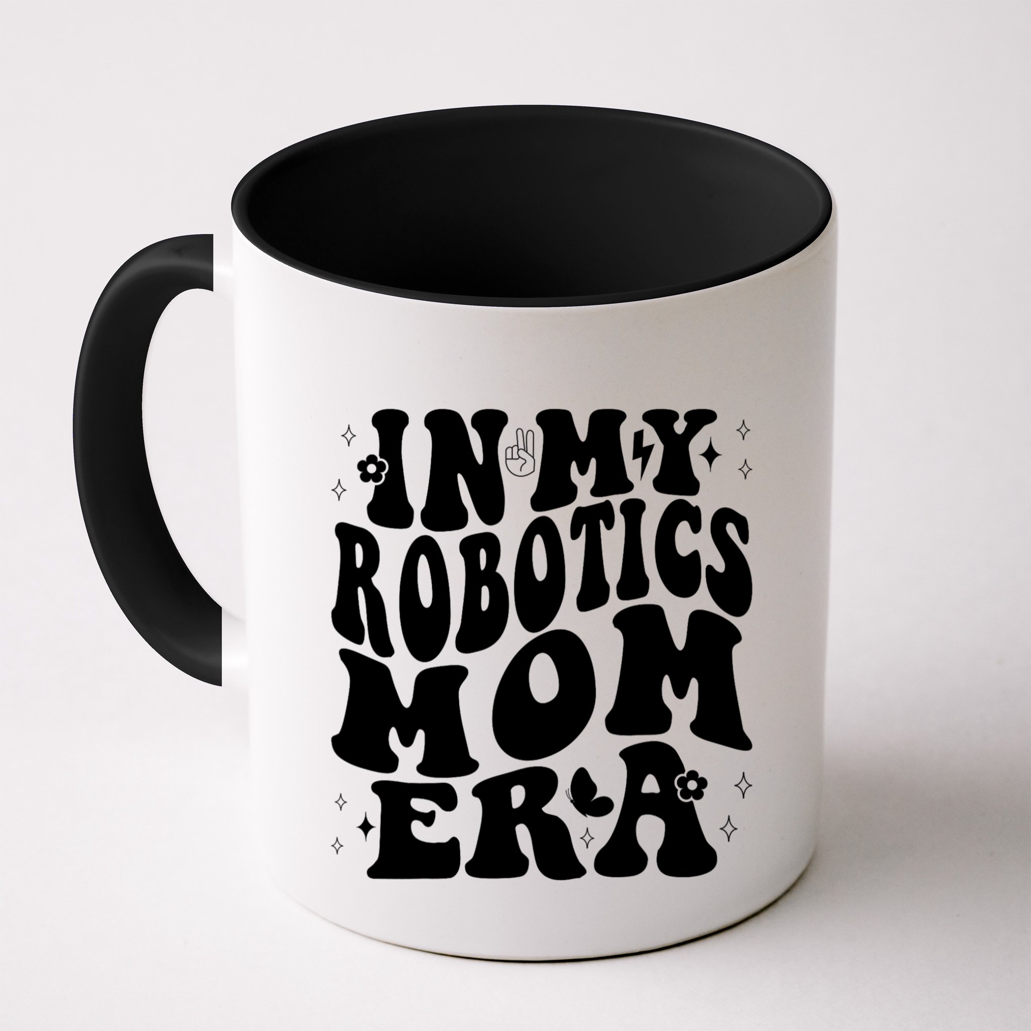 In My Robotics Mom Era Mug