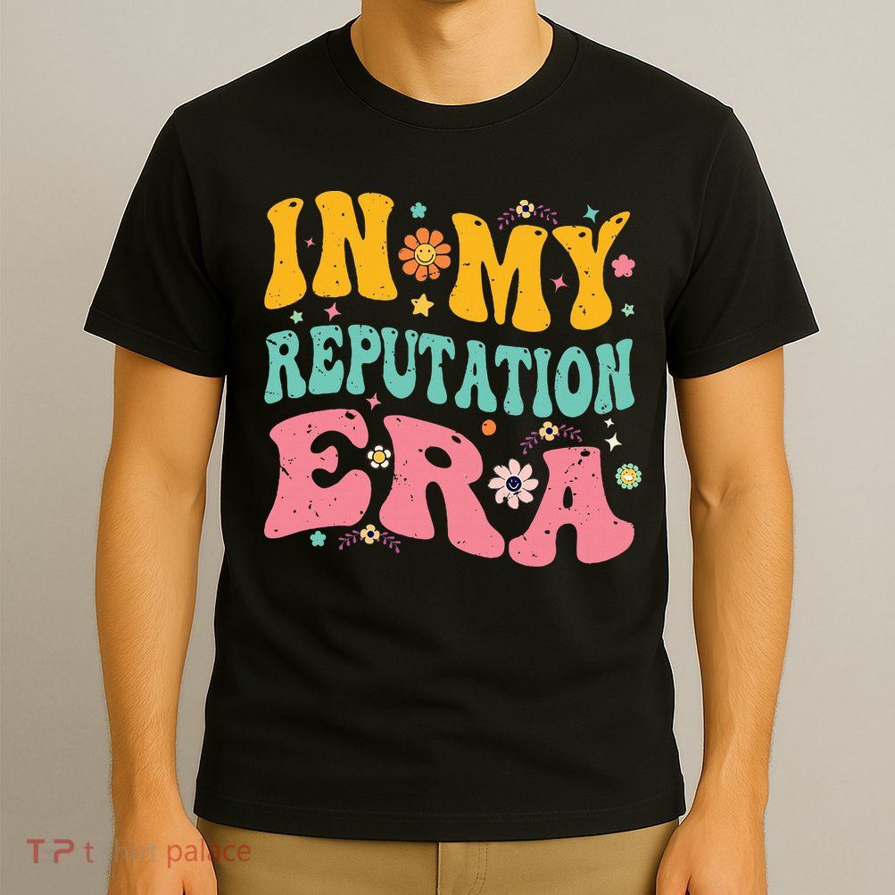 In My Reputation Era T-Shirt