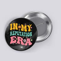 In My Reputation Era Button