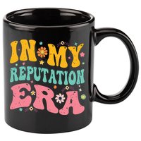 In My Reputation Era 11oz C Handle Ceramic Mug