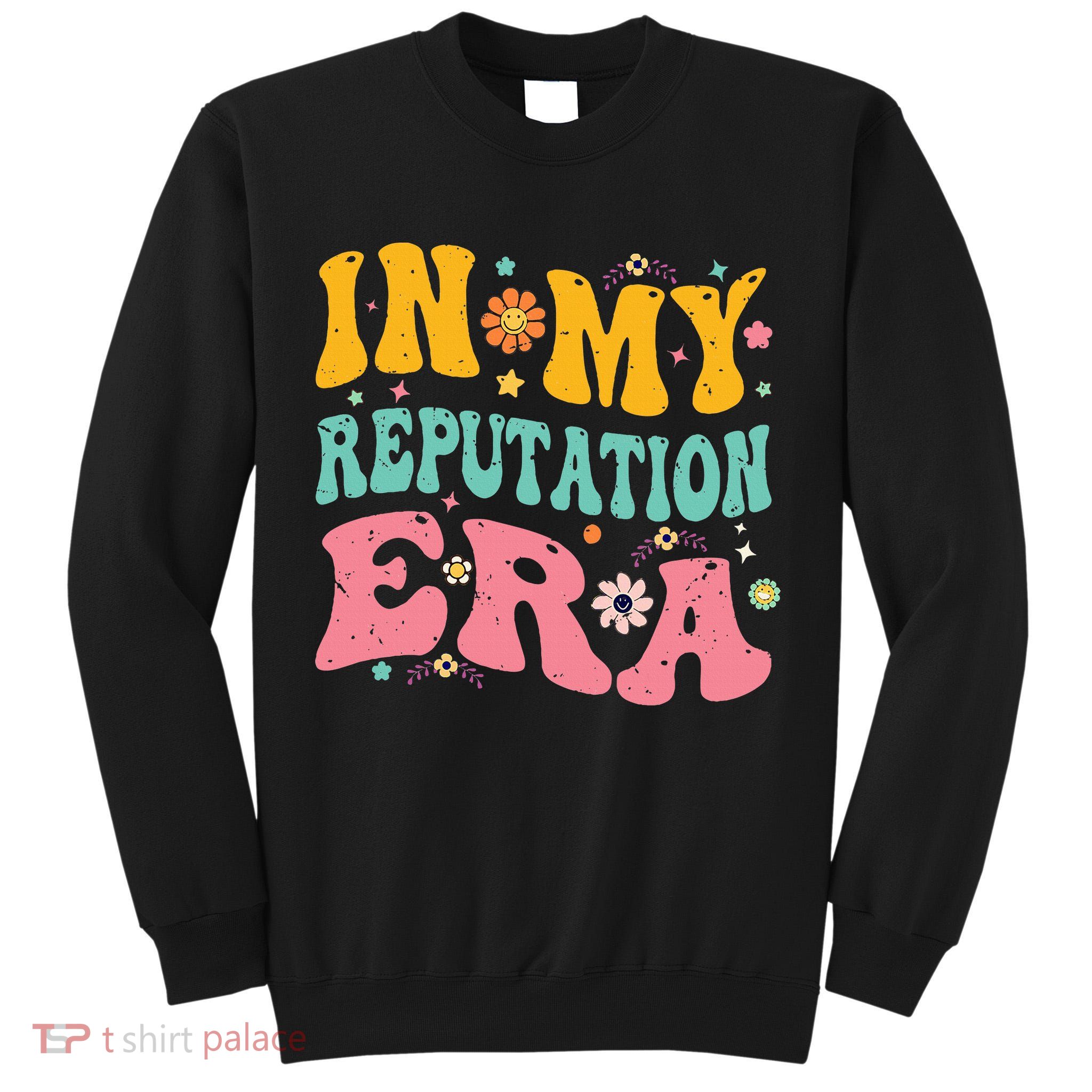 In My Reputation Era Tall Sweatshirt