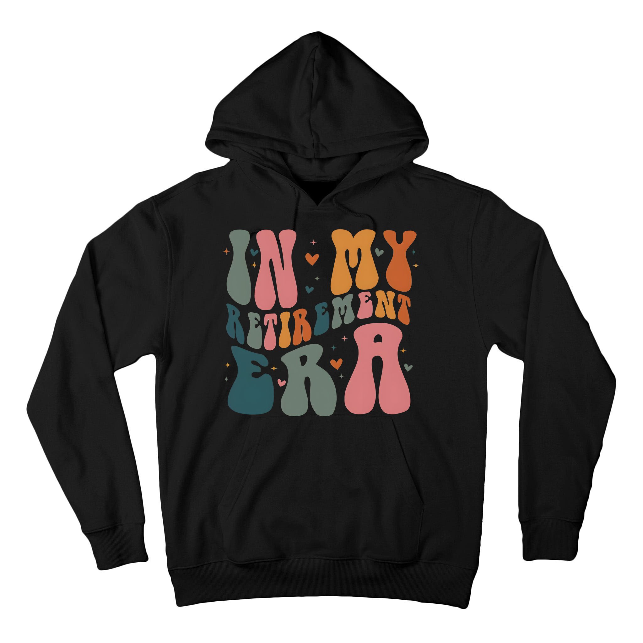 In My Retirement Era Tall Hoodie