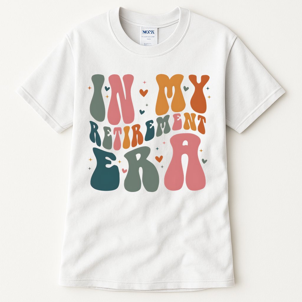 In My Retirement Era Tall T-Shirt