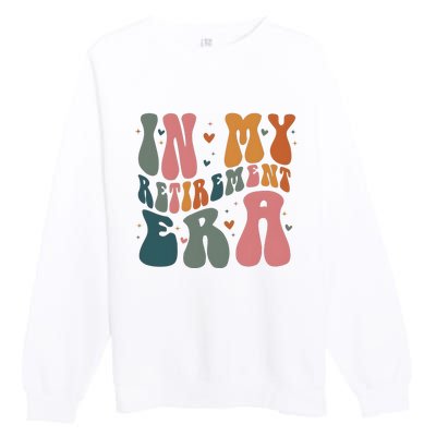 In My Retirement Era Premium Crewneck Sweatshirt