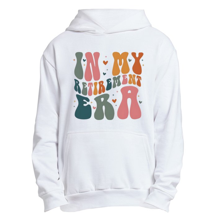 In My Retirement Era Urban Pullover Hoodie