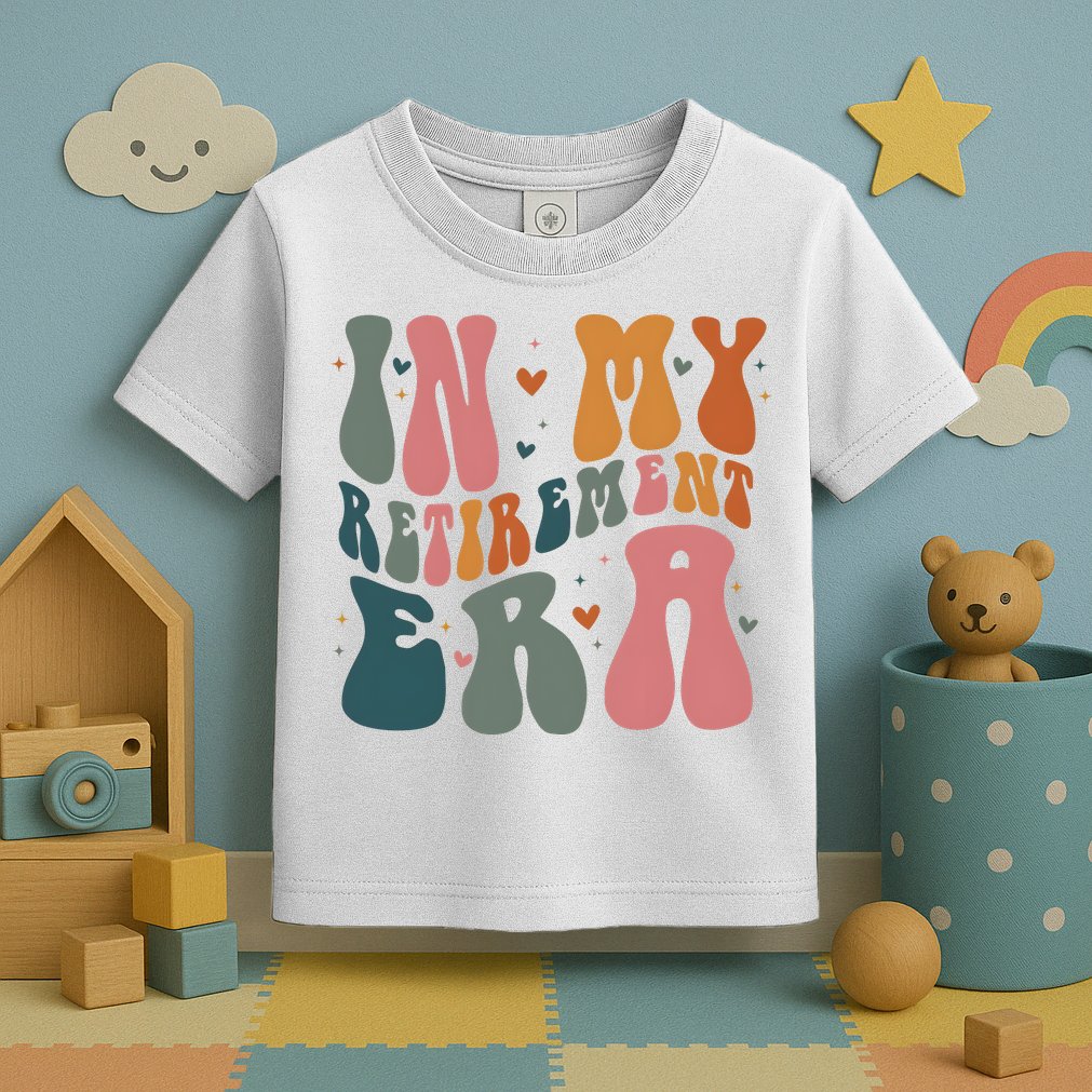 In My Retirement Era Toddler T-Shirt