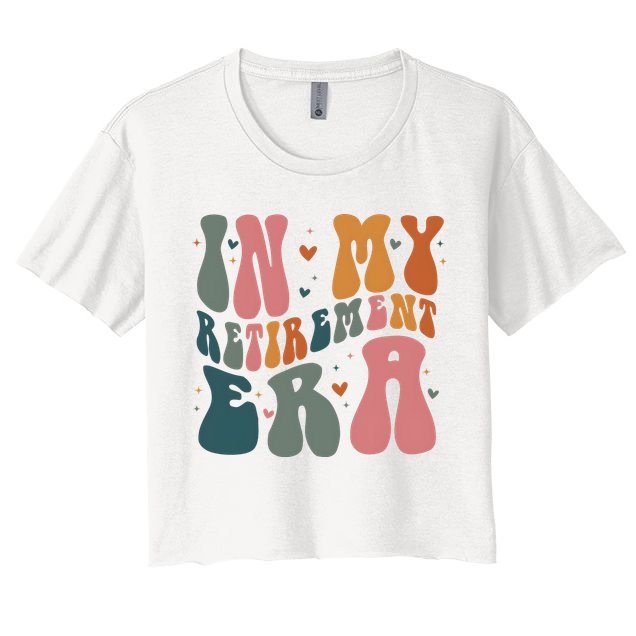 In My Retirement Era Women's Crop Top Tee