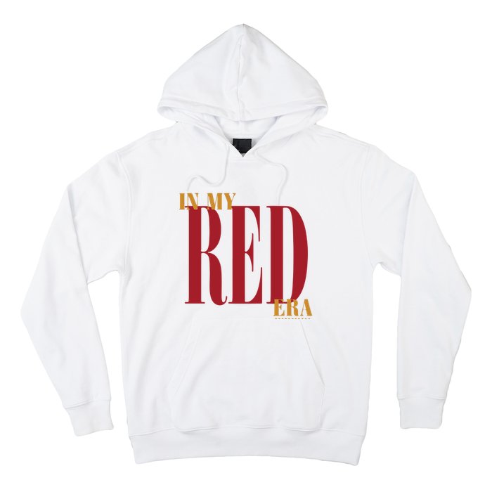 In My Red Era Hoodie