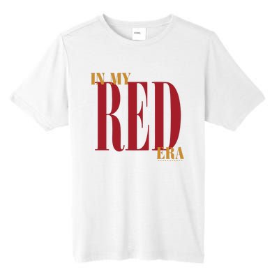 In My Red Era Tall Fusion ChromaSoft Performance T-Shirt