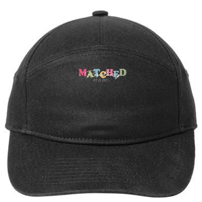 I Matched Residency Match Day 2025 Medical Student 7-Panel Snapback Hat