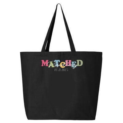 I Matched Residency Match Day 2025 Medical Student 25L Jumbo Tote