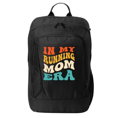 In My Running Mom Era Funny Runner Mom Retro Groovy Cute Gift City Backpack