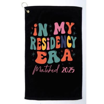 In My Residency Era I Matched 2025 New Resident  Golf Towel
