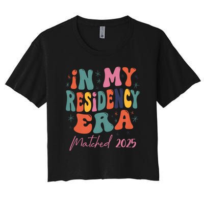 In My Residency Era I Matched 2025 New Resident  Crop Top