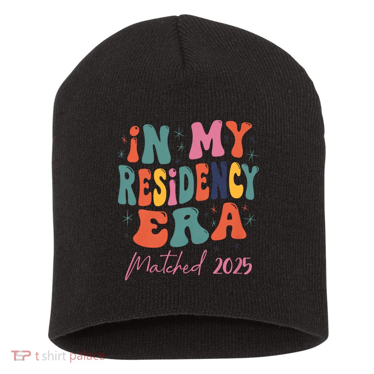 In My Residency Era I Matched 2025 New Resident  Short Acrylic Beanie
