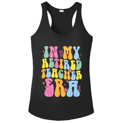 In My Retired Teacher Era Class Of 2025 Funny Retirement Ladies PosiCharge Competitor Racerback Tank