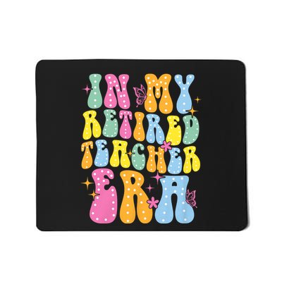In My Retired Teacher Era Class Of 2025 Funny Retirement Mousepad