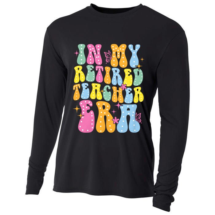 In My Retired Teacher Era Class Of 2025 Funny Retirement Cooling Performance Long Sleeve Crew