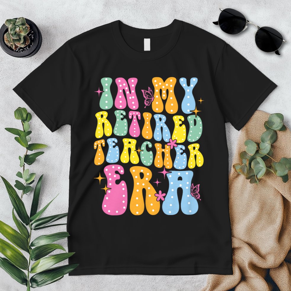 In My Retired Teacher Era Class Of 2025 Funny Retirement Premium T-Shirt