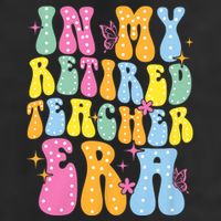 In My Retired Teacher Era Class Of 2025 Funny Retirement 25L Jumbo Tote