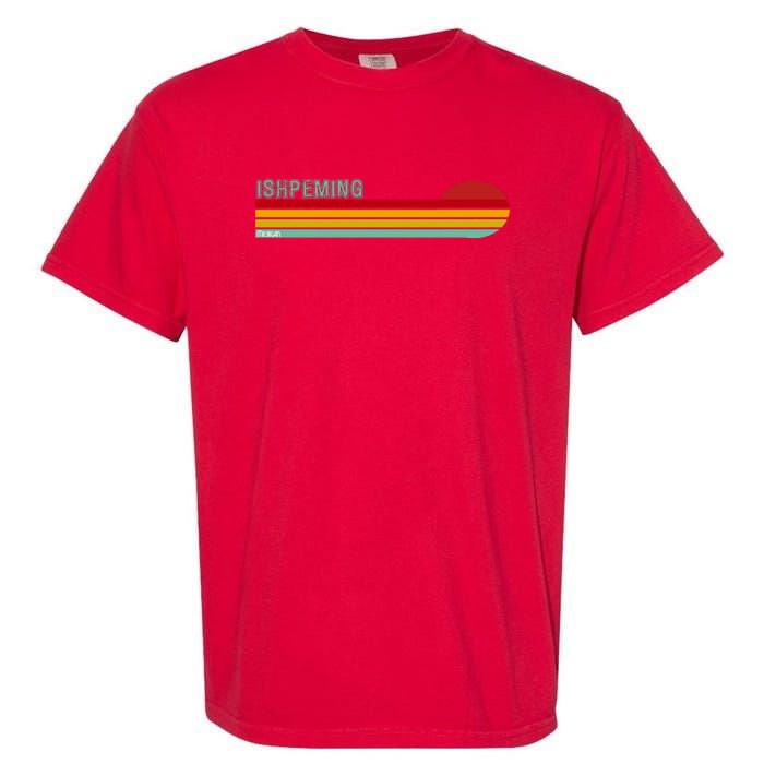 Ishpeming Michigan Retro Garment-Dyed Heavyweight T-Shirt