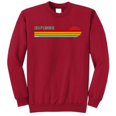 Ishpeming Michigan Retro Tall Sweatshirt