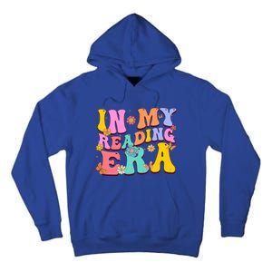 In My Reading Era Book Funny Book Reader Retro Groovy Gift Tall Hoodie