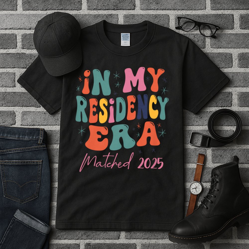 In My Residency Era I Matched 2025 New Resident Tall T-Shirt