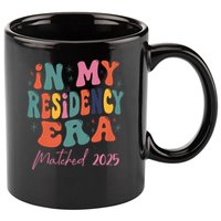 In My Residency Era I Matched 2025 New Resident 11oz C Handle Ceramic Mug