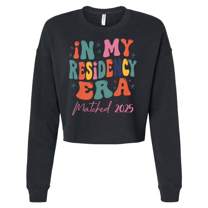 In My Residency Era I Matched 2025 New Resident Cropped Pullover Crew