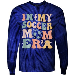 In My Soccer Mom Era Tie-Dye Long Sleeve Shirt