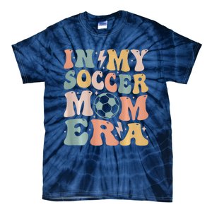 In My Soccer Mom Era Tie-Dye T-Shirt