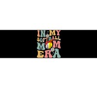 In My Softball Mom Era Funny Softball Mama MotherS Day Gift Bumper Sticker