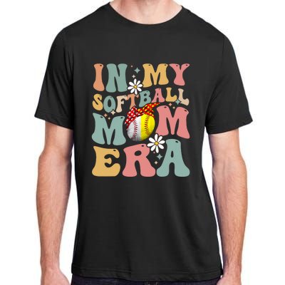 In My Softball Mom Era Funny Softball Mama MotherS Day Gift Adult ChromaSoft Performance T-Shirt