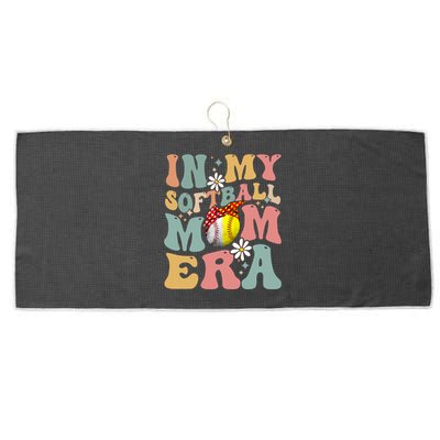 In My Softball Mom Era Funny Softball Mama MotherS Day Gift Large Microfiber Waffle Golf Towel