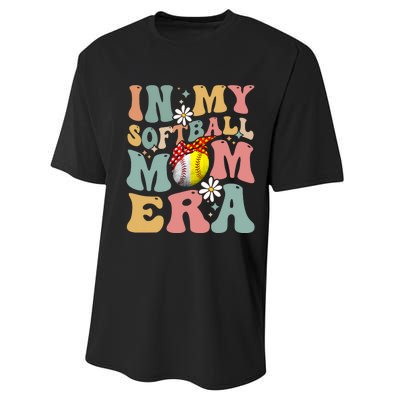 In My Softball Mom Era Funny Softball Mama MotherS Day Gift Performance Sprint T-Shirt