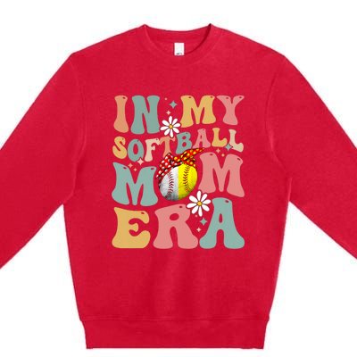 In My Softball Mom Era Funny Softball Mama MotherS Day Gift Premium Crewneck Sweatshirt