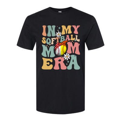 In My Softball Mom Era Funny Softball Mama MotherS Day Gift Softstyle CVC T-Shirt