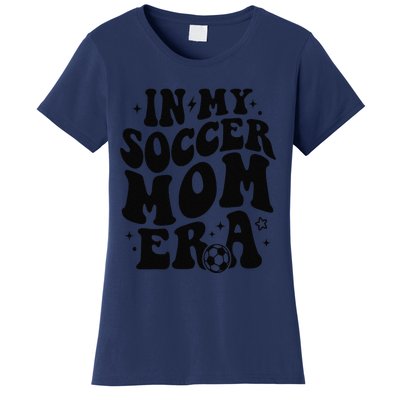 In My Soccer Mom Era Women's T-Shirt