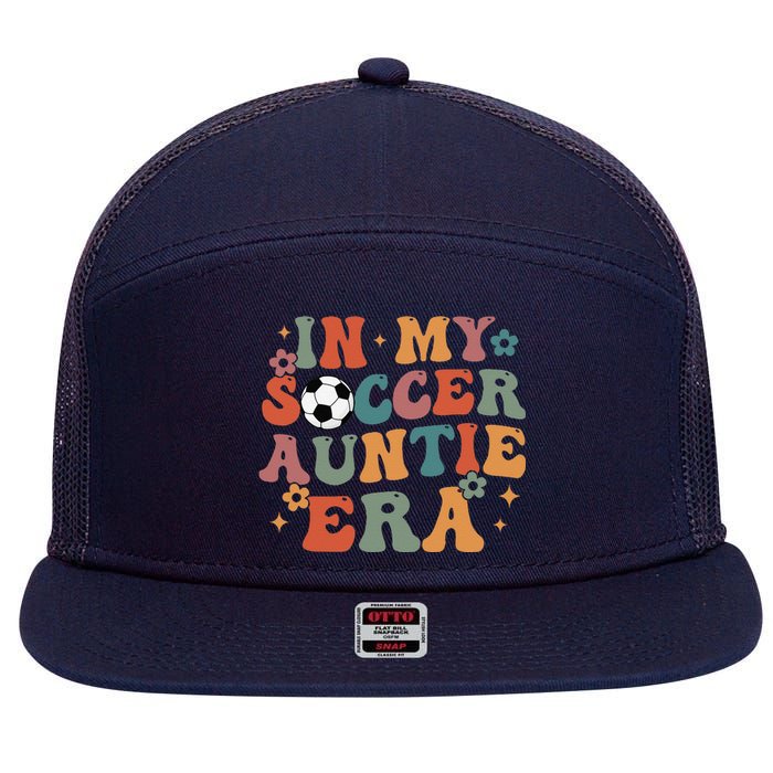 In My Soccer Auntie Era 7 Panel Mesh Trucker Snapback Hat