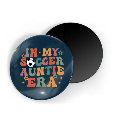 In My Soccer Auntie Era Magnet