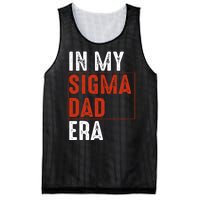 In My Sigma Dad Era Funny Meme Alpha Male Sigma Daddy Father Mesh Reversible Basketball Jersey Tank