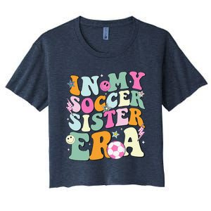 In My Soccer Sister Era Groovy Retro Cute Proud Soccer Sis Women's Crop Top Tee