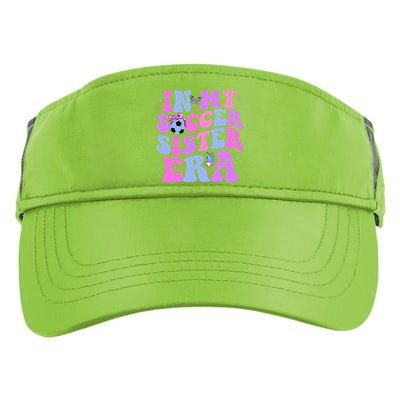 In My Soccer Sister Era Groovy Soccer Sister Adult Drive Performance Visor